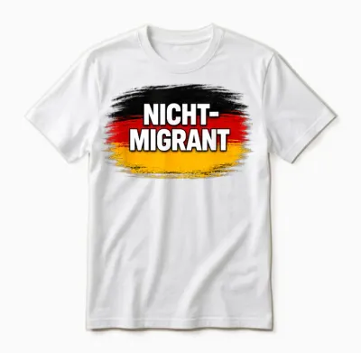 Nicht Migrant Deutschland Flagge Unisex T-Shirt - White