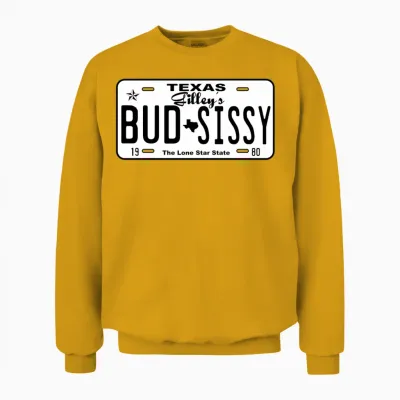 Cory Love Gilley's Bud N Sissy Texas Cowboy Unisex Sweatshirt - Gold