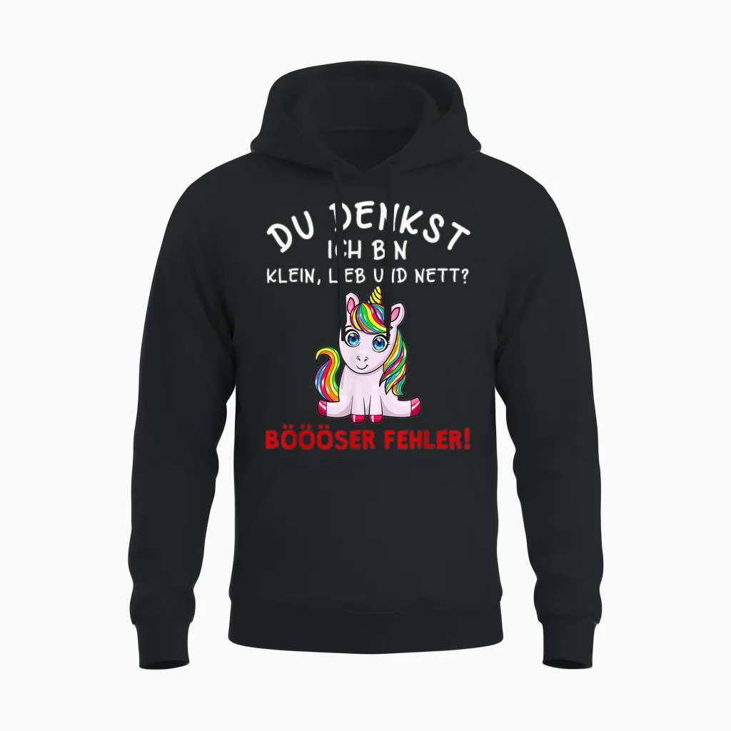 Du Denkst Ich Bin Klein Lieb Und Nett Cute Funny Unicorn Short Sleeve T-Shirt, Black Unisex Hoodie in Black