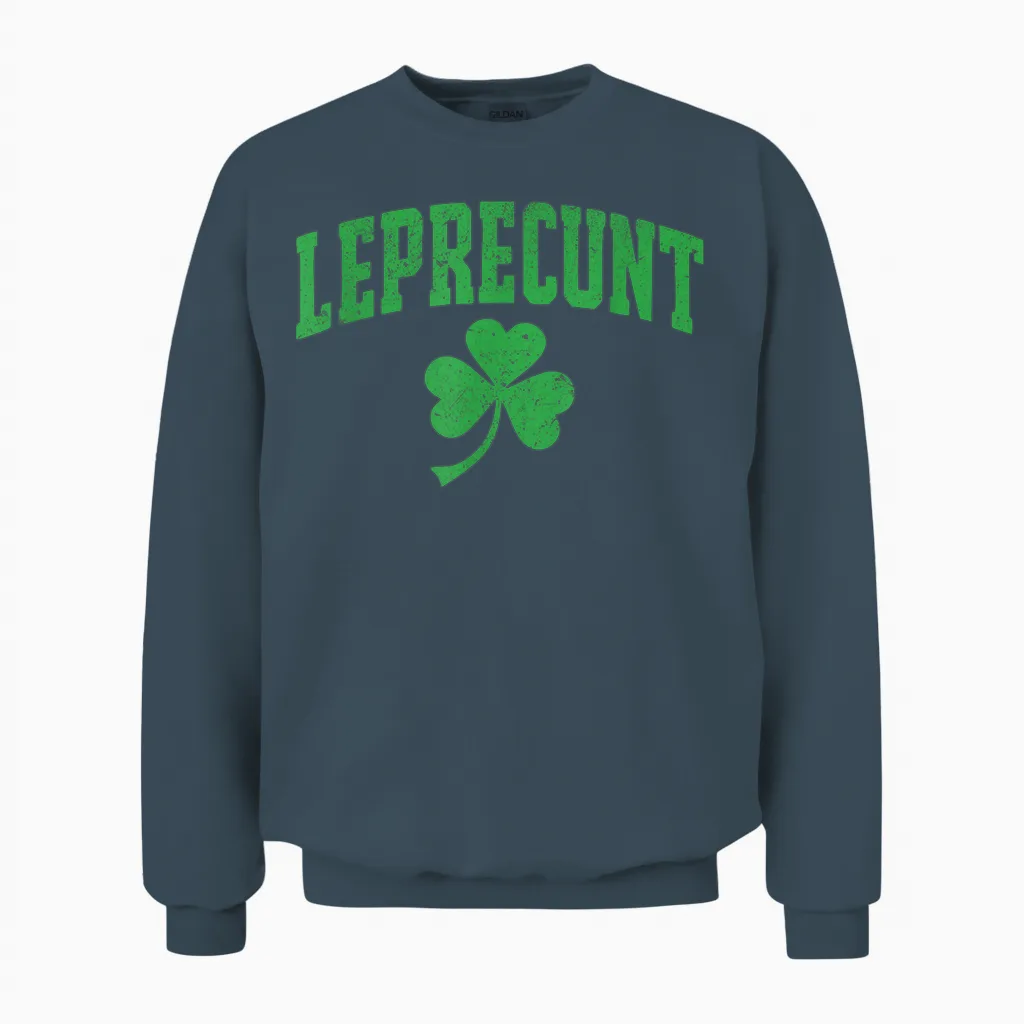 Leprecunt St Patricks Day Women's Leprecunt Irish Shamrock Unisex Sweatshirt in Dark Heather