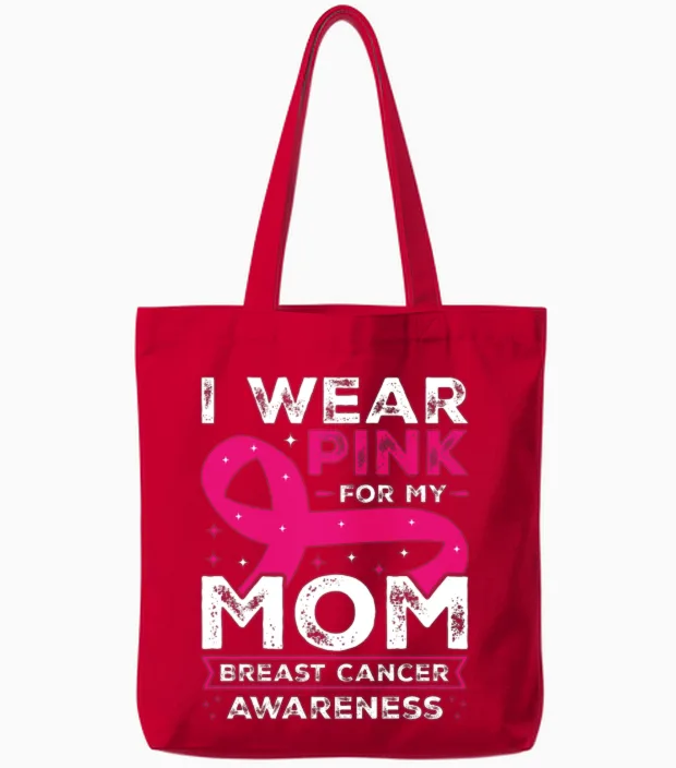 I Wear Pink for My Mom Breast Cancer Awareness Tote Bags in Red