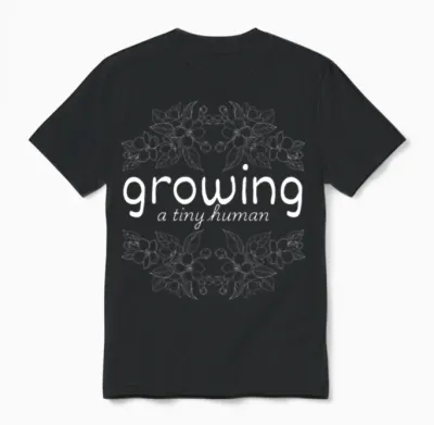 Growing a Tiny Human Pregnancy Announcement Mom Unisex T-Shirt - Black