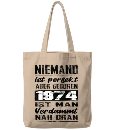 Nobody Is Perfect but Born 1974 Birthday Tote Bags - Natural