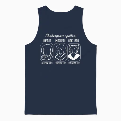 Shakespeare Quote Hamlet Spoiler Teacher Gift Unisex Tank Top in Navy