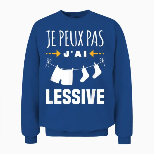 Je Peux Pas J'ai Linge - Gift Humour Man T-Shirt, Black, S Unisex Sweatshirt - Royal
