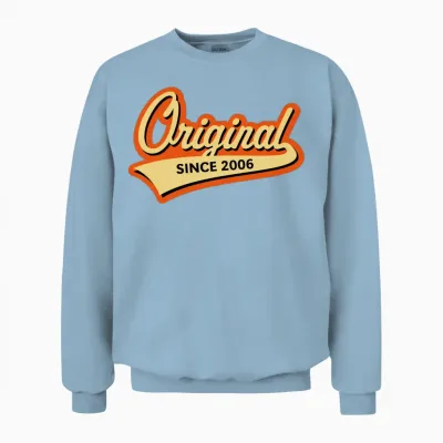 Original Since 2006 (year of Birth, Birthday / 3c) Unisex Sweatshirt - Light Blue