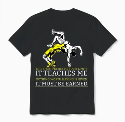 It Must Be Earned Wrestling Short Sleeve Unisex T-Shirt - Black