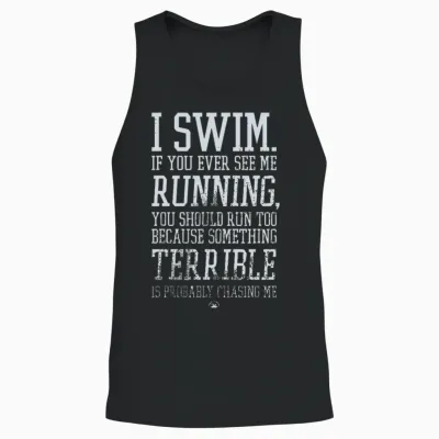 Humorous Swimming Motivational Quote Unisex Tank Top - Black