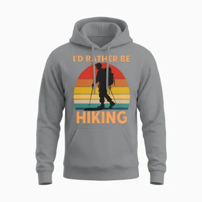 Hiker Id Rather Be Hiking Unisex Hoodie - Sport Grey