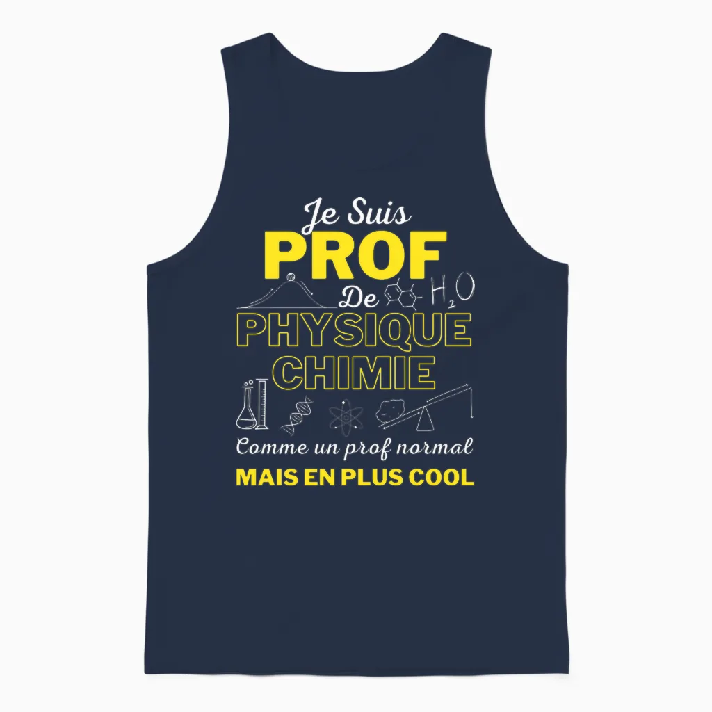 Humour Professeur De Physique Chimie Idée Cadeau Homme Femme T-Shirt Haut De Gamme Unisex Tank Top in Navy