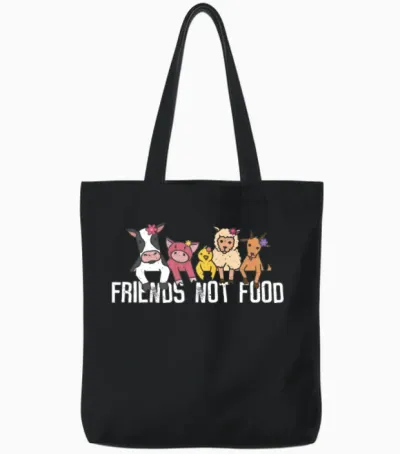 Friends Not Food - Animal Love, Animal Welfare Tote Bags - Black