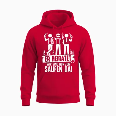 Junggesellenabschied T-Shirt Männer Poltern Polterabend Jga Unisex Hoodie - Red