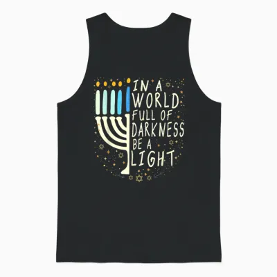 In a World Full of Darkness Be a Light Funny Hanukkah Jewish Unisex Tank Top - Black