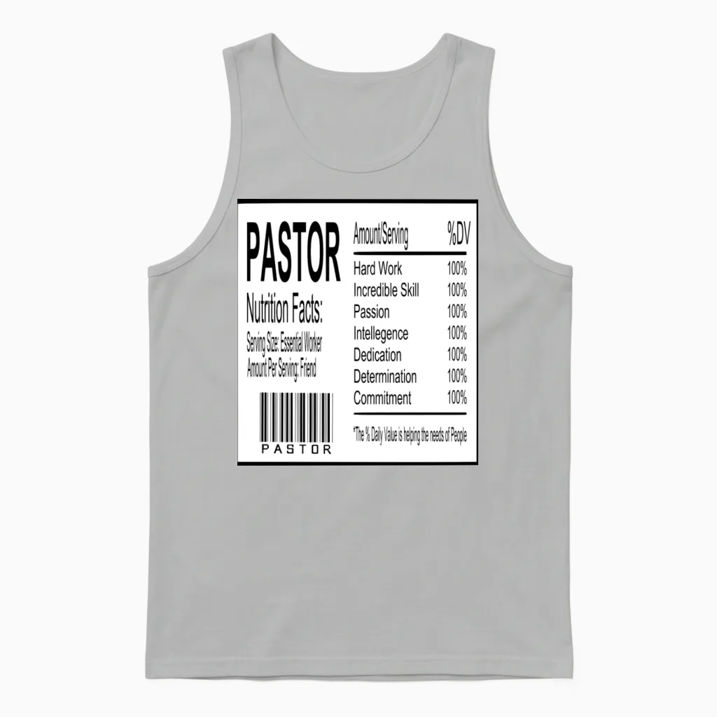 Pastor Nutrition Facts Unisex Tank Top in Ash