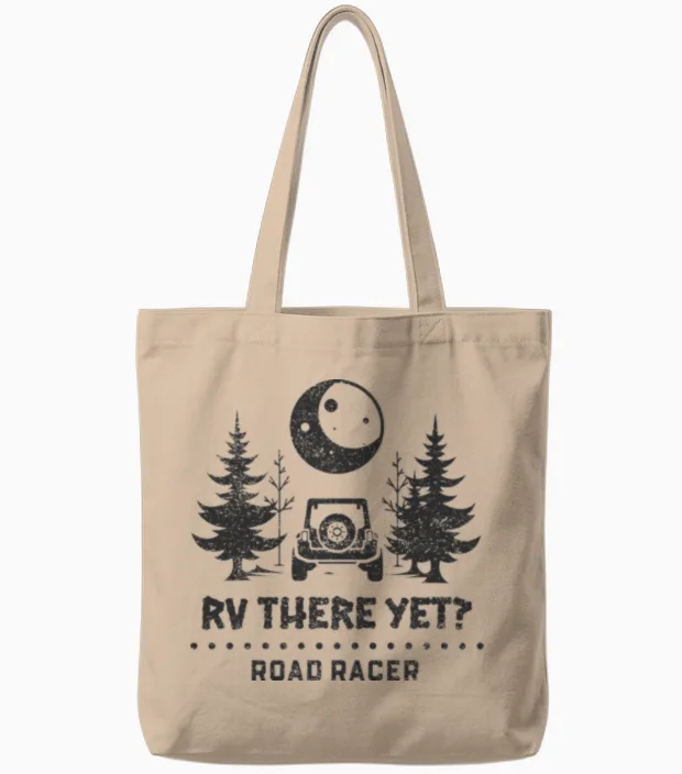 Rv There Yet? Camper Van Rv Camping Gift Tote Bags in Natural