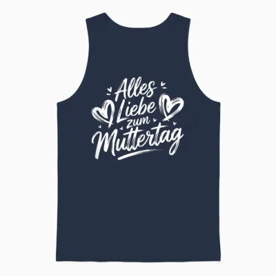 Alles Liebe Zum Muttertag - Mutter Kind Spruch Kinder Mama Unisex Tank Top - Navy
