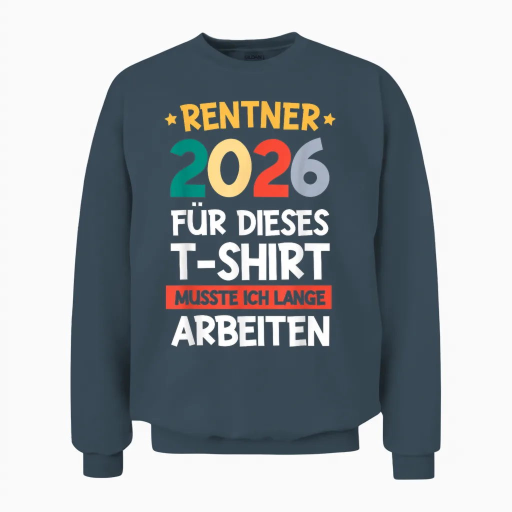 Retirement Retirement Man Retirement 2026 Retired Unisex Sweatshirt in Dark Heather