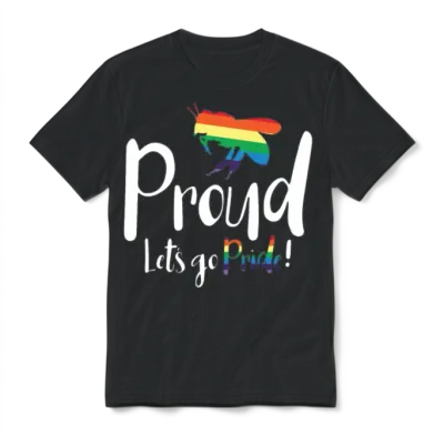 Bee Proud Let's Go Pride! Lgbtq Pride Month Gay Unisex T-Shirt - Black