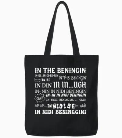 In the Beninging Meme Funny Quote Tote Bags - Black