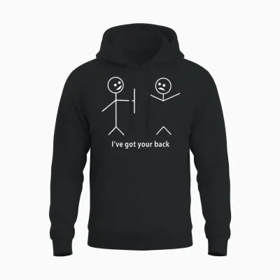 I Got Your Back Friendship Original Design Unisex Hoodie - Black