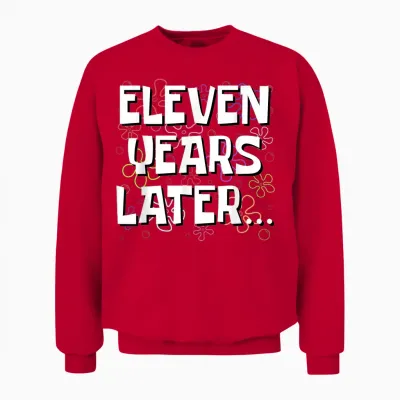 Eleven Years Later Funny Meme 11 Year Old 11th Birthday Unisex Sweatshirt - Red