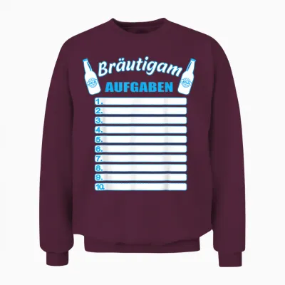 Jga Checkliste Jga Aufgaben Für Den Bräutigam Unisex Sweatshirt - Maroon