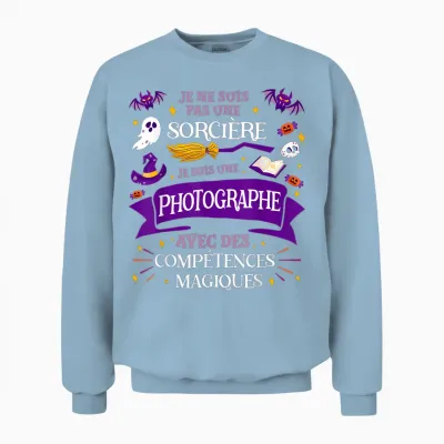 Pas Une Sorcière Je Suis Une Photographe Cadeau Photographie Unisex Sweatshirt - Light Blue