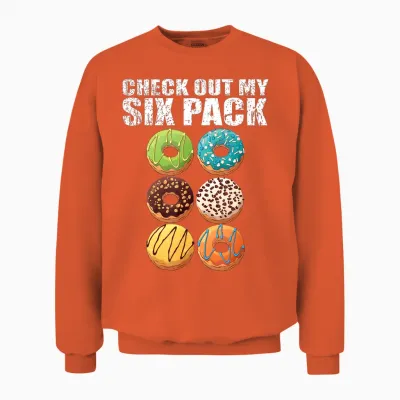 Check Out My Six Pack Donut - Funny Gym Unisex Sweatshirt - Orange