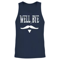 Well, Bye - Tombstone Quote — Memes & Humor Unisex Tank Top - Navy – 2
