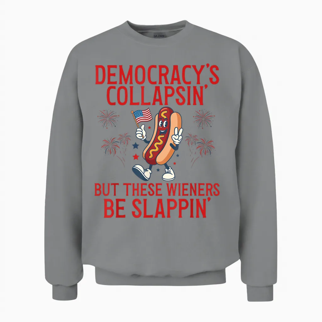 Democracy's Collapsing Funny Hot Dog 4th July 250 Years Unisex Sweatshirt in Sport Grey
