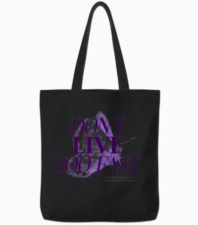 Dont Live to Fast Tote Bags - Black