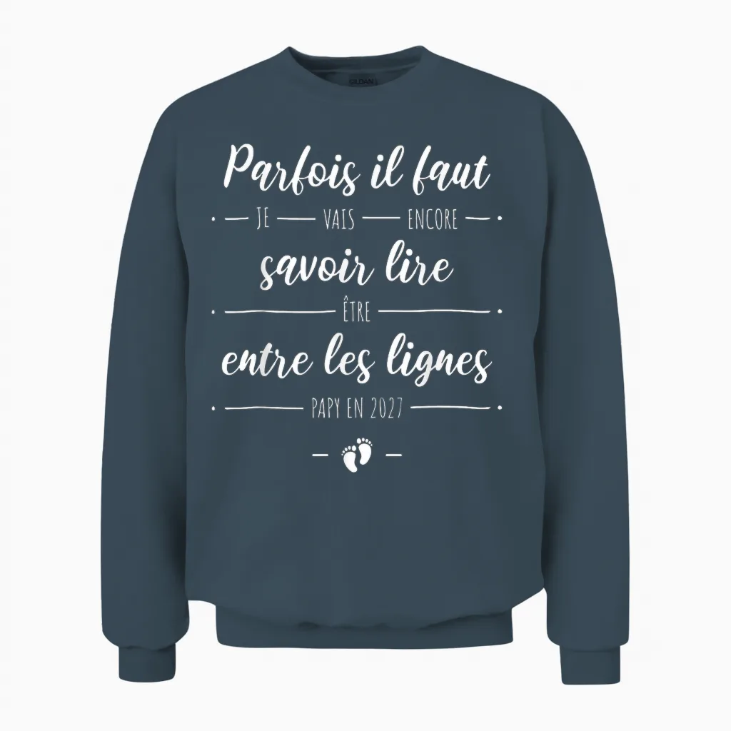 Encore Papi 2027 Papy Annonce Grossesse Encore Grand Parents Unisex Sweatshirt in Dark Heather
