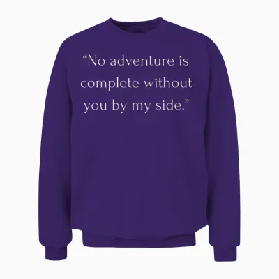 Travel Quotes with Friends - Unforgettable Travel Unisex Sweatshirt - Purple