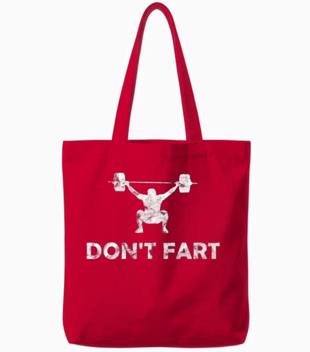 Don't Fart Funny Gym & Lifting Tote Bags in Red