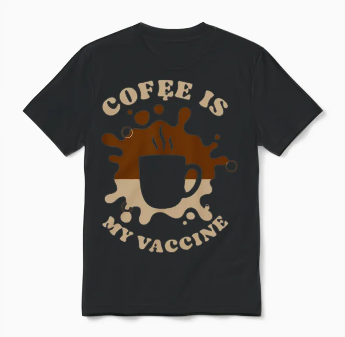 Coffee Is My Vaccine Retro Unisex T-Shirt - Black
