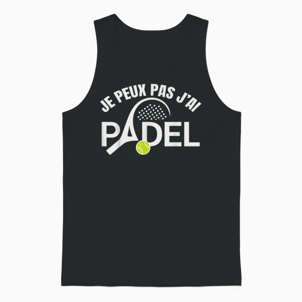 Padel Humor I Can Not I Padel Padelist Player Unisex Tank Top in Black