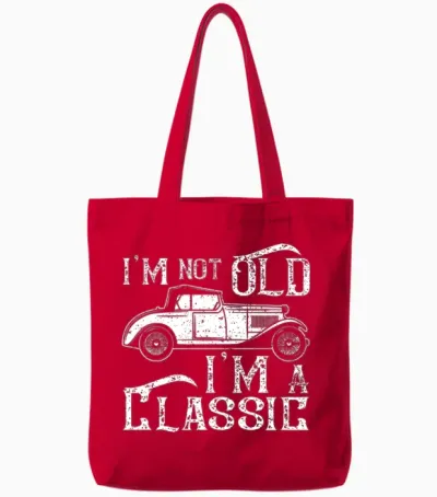 I'm Not Old I'm a Classic Tote Bags - Red