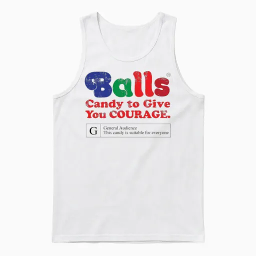 Vintage Balls Candy to Give You Courage Unisex Tank Top in White