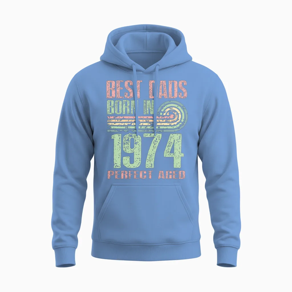 Best Dads Are Born in 1974 49 Years Old 49th Unisex Hoodie in Carolina Blue