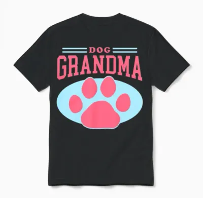 Dog Grandma Dogs Owner Unisex T-Shirt - Black