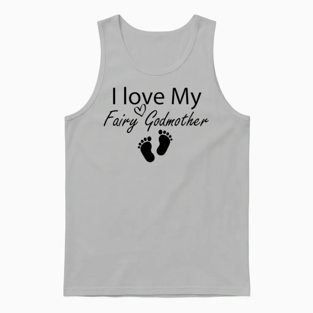 I Love My Fairy Godmother Funny Godmother Gift Unisex Tank Top in Ash