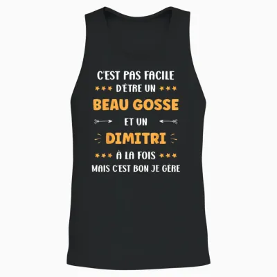 Beau Gosse Super Dimitri Boy Name Humour Dimitri T-Shirt, Black, S Unisex Tank Top - Black