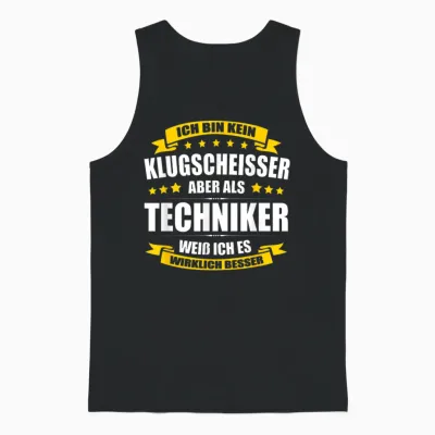 Ich Bin Kein Klugscheisser Techniker Prüfung Abschluss Unisex Tank Top - Black