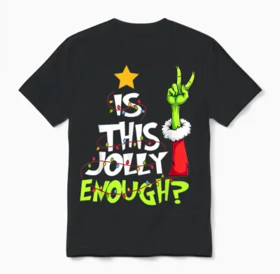 Is This Jolly Enough Funny Christmas Light Men Women Unisex T-Shirt - Black