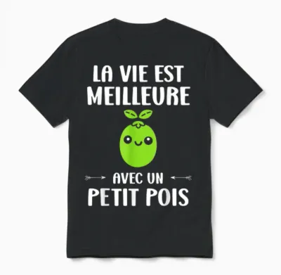 Humour Vegetables Je M'en Fous Je Suis Un Un Petit Pois T-Shirt, Black, S Unisex T-Shirt - Black