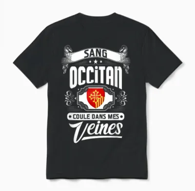Occitan Blood Runs in My Veins – Regional Pride T-Shirt, Black, S Unisex T-Shirt - Black