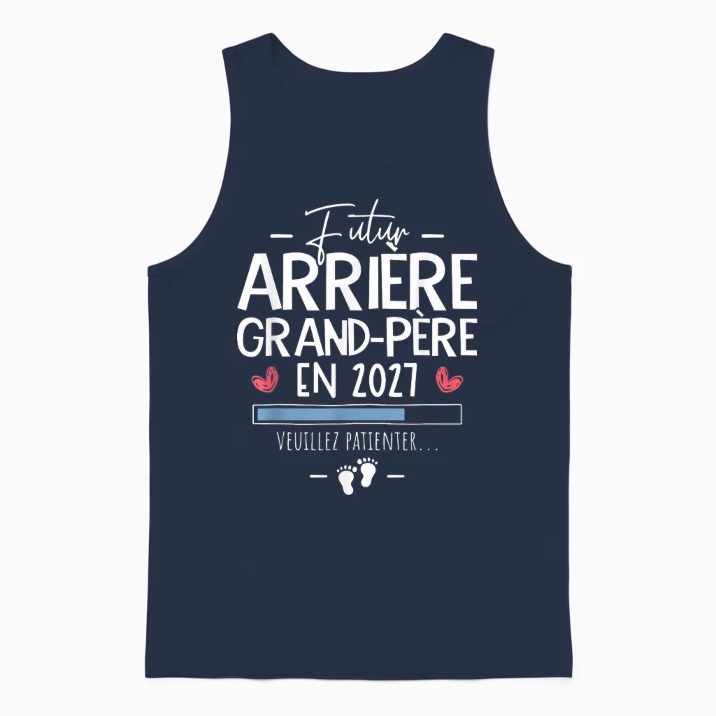 Annonce Grossesse Tu Vas être Futur Arrière Grand Père 2027 Unisex Tank Top in Navy