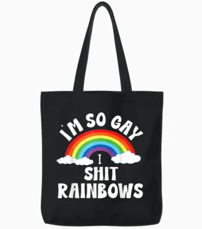 I'm So Gay I Shit Rainbows - Lustige Schwule Csd Lgbtq Pride Herren Tote Bags - Black