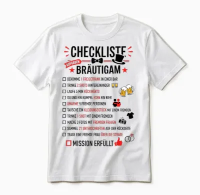 Jga Checkliste Bräutigam Aufgaben Junggesellenabschied Unisex T-Shirt - White