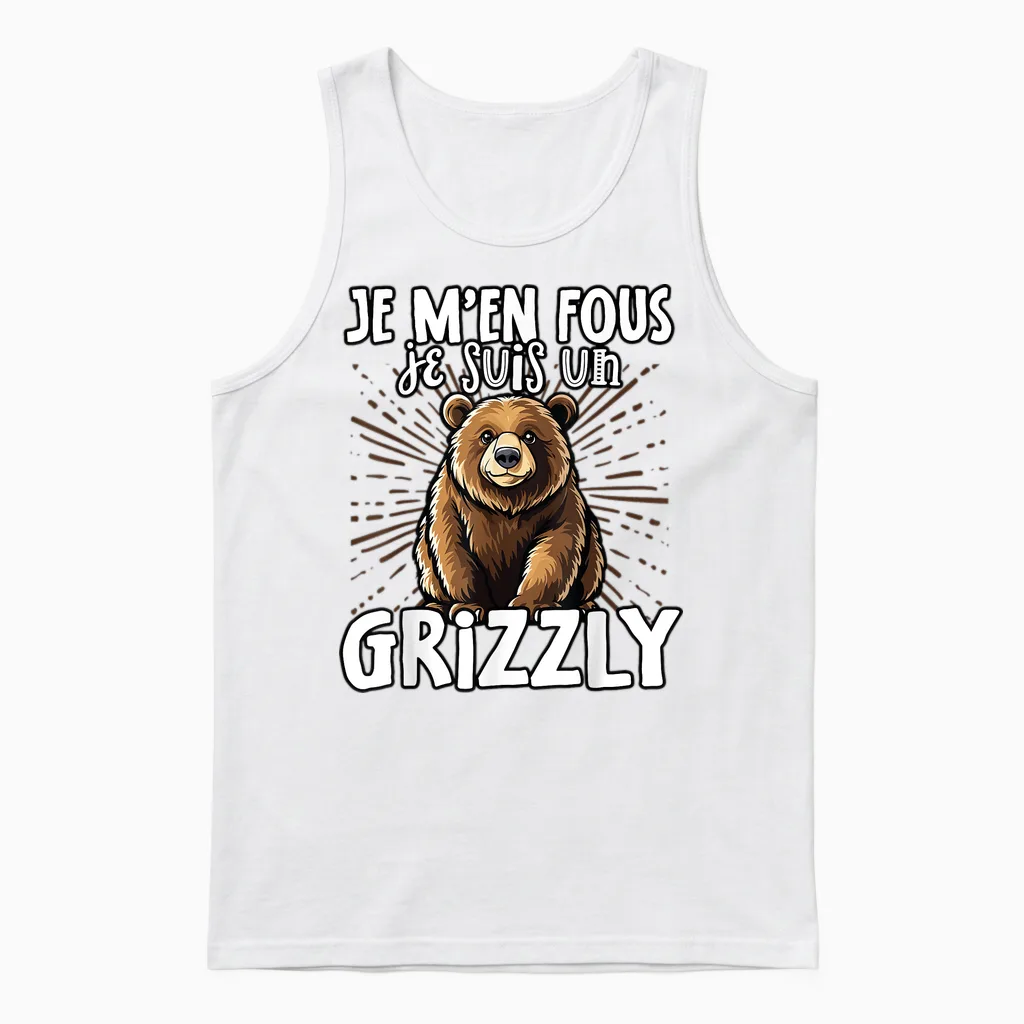 Je M'en Fous Je Suis Un Grizzly - Grizzly Cute T-Shirt, Black, S Unisex Tank Top in White